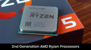 AMD Ryzen 2nd Generation Processors